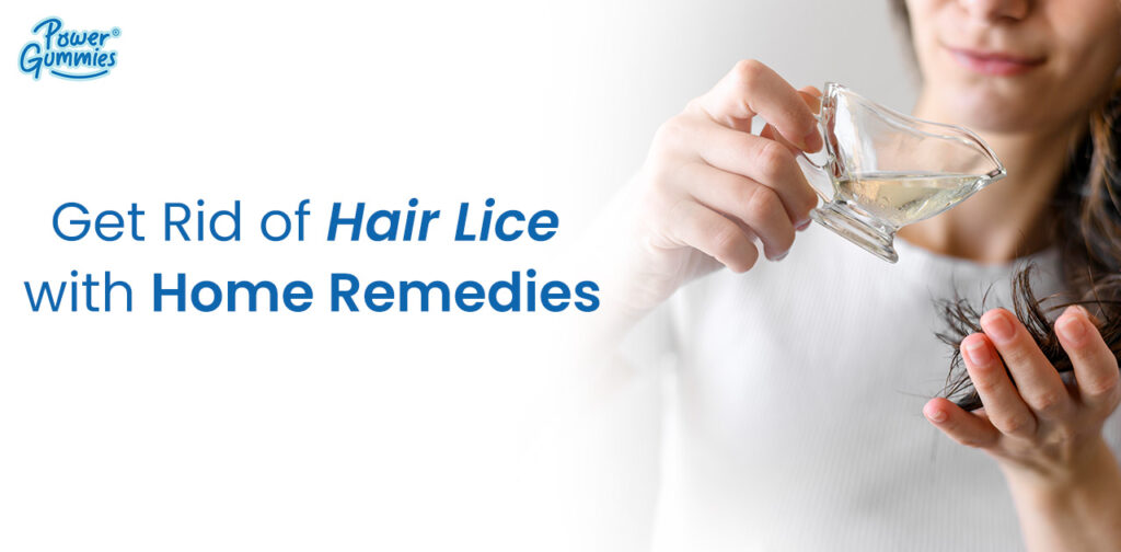 Get Rid of Hair Lice