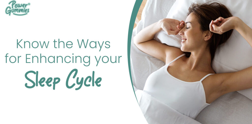 Improve sleep cycle