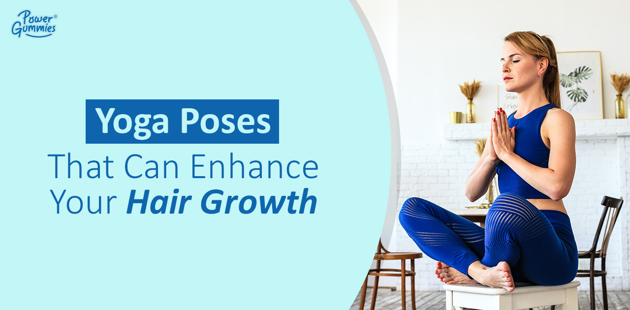 Yoga for Hair Growth: Balayam & 9 Effective Yoga Asanas - Fitsri Yoga