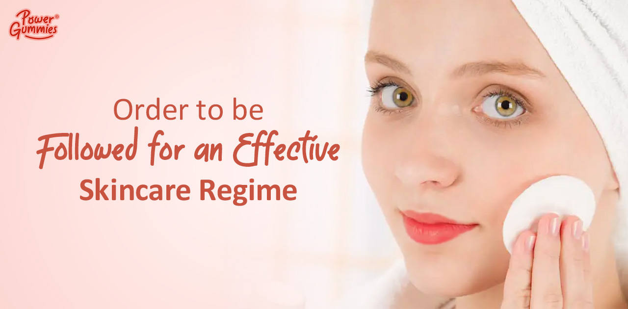 Order for an effective skincare routine